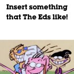 Ruin This Fill In Meme!!!!!!!!!!!!!!!!!!!!!!!!!!!!!!!!!!!!! #512