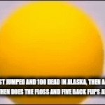 hate it when that happens | ME WHEN I JUST JUMPED AND 100 DEAD IN ALASKA, THEN A EAGLE COMES AND EATS MY BURGER THEN DOES THE FLOSS AND FIVE BACK FLIPS AND 360 NO-SCOPES ME: | image tagged in gifs,bru | made w/ Imgflip video-to-gif maker