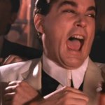 Good Fellas Laughing template