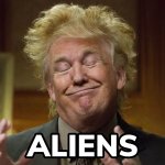 Trump Aliens