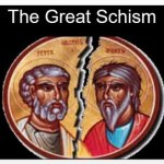 The "Great Schism"