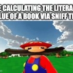 LoTR smells 10/10 | ME CALCULATING THE LITERARY VALUE OF A BOOK VIA SNIFF TEST | image tagged in gifs,evil overlord rules,lord of the rings | made w/ Imgflip video-to-gif maker