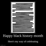 Happy Black History Month "Nicke"lodeons | Happy black history month | Here's my way of celebrating | image tagged in funny,demotivationals,black history month | made w/ Imgflip demotivational maker