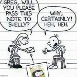 Why I send this note to pearl | image tagged in diary of a wimpy kid | made w/ Imgflip meme maker