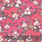 TetoMania | TETO TEMPLATE | image tagged in tetomania | made w/ Imgflip meme maker