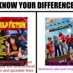 We Went From Sam Jackson's Legendary Bible Speech to Jack Black Saying "Funny" Lines??? | A blatant cashgrab from 2025 with a barebones plot and cringe lines; A cinematic masterpiece from 1994 with phenomenal scenes and quotable lines | image tagged in know your difference,memes,movies,pulp fiction,minecraft | made w/ Imgflip meme maker