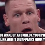 You were never holding it to begin with... | WHEN YOU WAKE UP AND CHECK YOUR PHONE BUT THEN YOU BLINK AND IT DISAPPEARS FROM YOUR HANDS | image tagged in gifs,memes,funny,relatable,so true memes | made w/ Imgflip video-to-gif maker