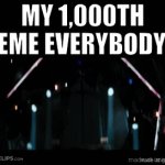 Bradley_Uppercrust_III HAS RETURNED!!! | MY 1,000TH MEME EVERYBODY!!! | image tagged in gifs,bradley_uppercrust_iii,bradley uppercrust iii,iron man,10000 points,lol so funny | made w/ Imgflip video-to-gif maker