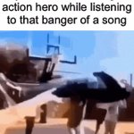 Relatable? | how It feels to daydream about being an action hero while listening to that banger of a song | image tagged in gifs,funny,flying,music,memes | made w/ Imgflip video-to-gif maker