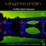 Tangerine Dream, Turin Session