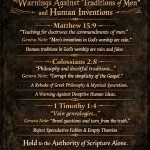 3. Warnings against “traditions of men” and human inventions The