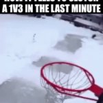Top 10 things that DID happen | HOW IT FEELS TO CLUTCH A 1V3 IN THE LAST MINUTE | image tagged in gifs,funny,funny memes,fun,memes,meme | made w/ Imgflip video-to-gif maker