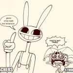 Jax spreads misinformation | guess what math test tomorrow; TEACHERS; STUDENTS | image tagged in jax spreads misinformation | made w/ Imgflip meme maker