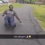 Unc Still Got It GIF Template