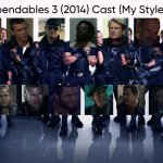 The Expendables 3 (2014) Cast (My Style)
