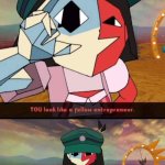 You look like a fellow entrepreneur.