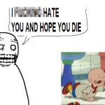 Angry guy yells at Caillou | image tagged in caillou,fallenchungus,angry,hate,i hate you and hope you die,tantrum | made w/ Imgflip meme maker