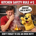 Create a meme about a kitchen safety rule. Please make school ap
