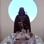 Darth Vader at Dinner Table