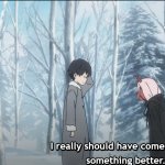 i really should have come up with something better