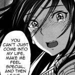 You cant just come into my life