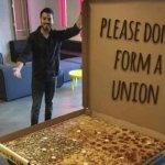 Big pizza no union