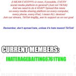 TikTok-Imgflip War Military Sign Up Poster | IHATERAGEBAITING6761TUNG | image tagged in tiktok-imgflip war military sign up poster | made w/ Imgflip meme maker