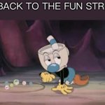 Go back to the fun stream meme