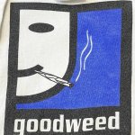 Good weed