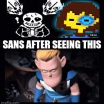 Undertale | SANS AFTER SEEING THIS | image tagged in gifs,memes,fun,thumbnail,undertale,sans | made w/ Imgflip video-to-gif maker