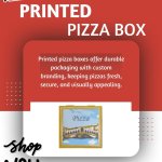 Printed Pizza Box