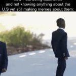 I already know this is going to flop | how i feel being austrailian and not knowing anything about the U.S yet still making memes about them: | image tagged in gifs,funny,memes,relatable,funny memes | made w/ Imgflip video-to-gif maker