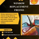 Window Replacement Fresno