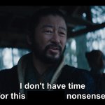 Don't Have Time For This [blank] Nonsense