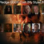 The Pledge (2001) Cast (My Style)