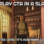 Ms. Philips | WHEN YOU PLAY GTA IN A SLAVIC SERVER; STARS AREN’T WANTED LEVEL—IT’S HOW MANY COUSINS ARE COMING | image tagged in ms philips,slavic gta | made w/ Imgflip meme maker