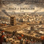 B. Siege & Encirclement Prophecy	Tags	Josephus Match	Fulfillment