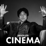 Absolute Cinema ( Eiichiro Oda Edition )