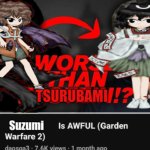 Worse then tsurubami