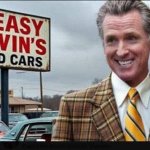 Greasy Gavin Newsom Used Cars