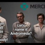 Is it ironic or frightening that Merck produced the Andromeda Strain, then sold it as a pain killer? | This organism clots all blood in the victim's body! No, let's call it Vioxx! Let's name it Andromeda? | image tagged in andromeda strain,merck,modern problems require modern solutions,criminal,expectation vs reality,irony | made w/ Imgflip meme maker
