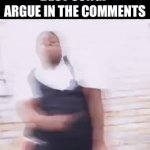 Hey  get this to front page | BEST SONG? ARGUE IN THE COMMENTS | image tagged in gifs,dancin bois | made w/ Imgflip video-to-gif maker