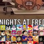 NIGHTS AT FRED!!!!! #3 | image tagged in ruin the cockshit | made w/ Imgflip meme maker
