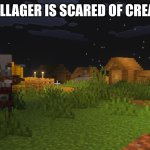 Pillager | THIS PILLAGER IS SCARED OF CREAKINGS | image tagged in pillager | made w/ Imgflip meme maker