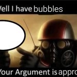 well i have bubbles meme