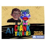 AI Crank Yankers