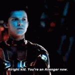 You are an avenger now