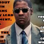 Dreams Without Goals Remain As Mere Dreams And Eventually Lead To Disappointment. | "Dreams without goals remain as mere dreams and eventually lead to disappointment. Consistency is even more crucial in the journey towards realizing one's dreams. Achieving dreams necessitates the application of discipline. Without commitment, one will never begin, and without consistency, one will never finish." | image tagged in denzel washington man on fire,dream big,dreams,discipline,just do it,memes | made w/ Imgflip meme maker