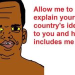 allow me to explain your country's identity
