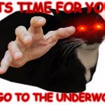 THE UNDERWORLD AWAITS